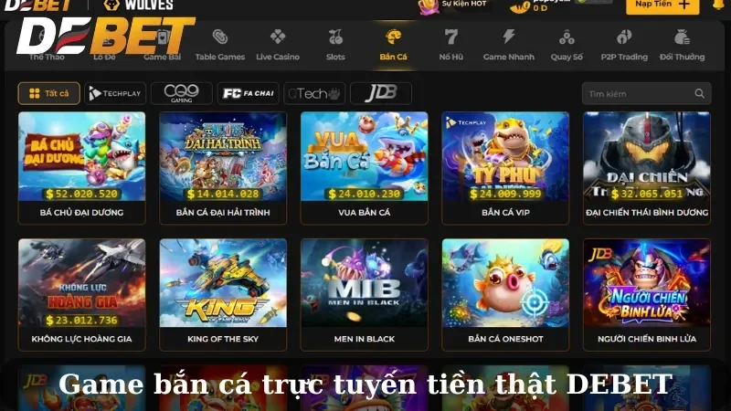 Cổng game bắn cá chất lượng Debet