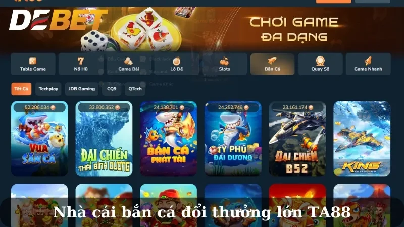 Nhà cái bắn cá uy tín TA88