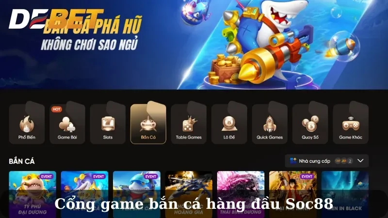 Nhà cái bắn cá Soc88